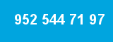 952 544 71 97